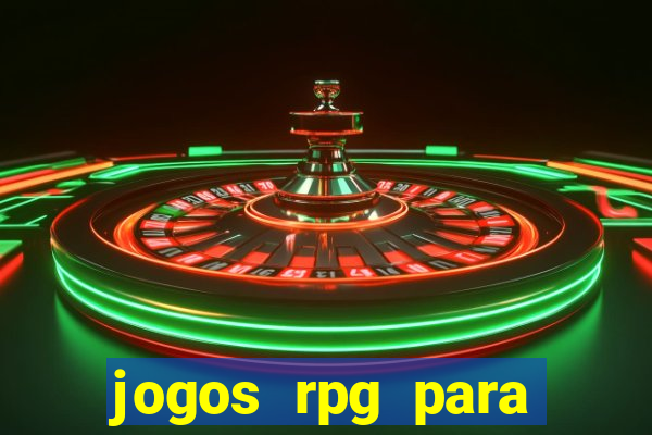 jogos rpg para ganhar dinheiro